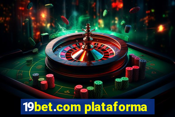 19bet.com plataforma